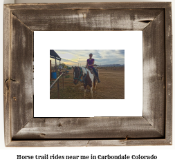 horse trail rides near me in Carbondale, Colorado